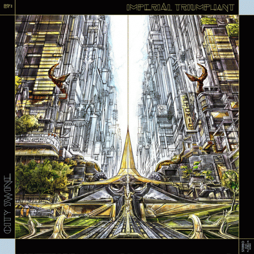 Imperial Triumphant : City Swine